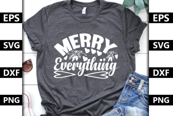 Christmas Quote SVG Design, Merry Everything