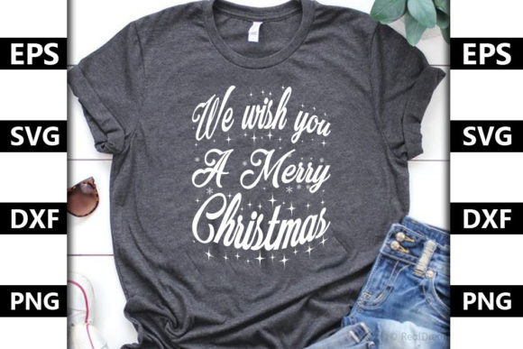 Christmas Quote SVG Design, We Wish Yo