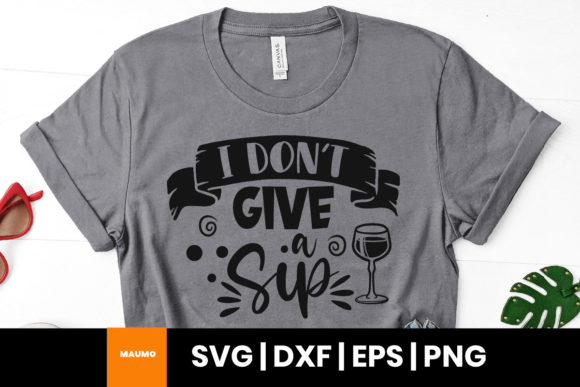 I Don’t Give a Sip: A Bold Embroidery Design for the Right Projects