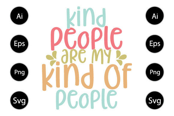 Kind People Are My Kind of People Shirt Review