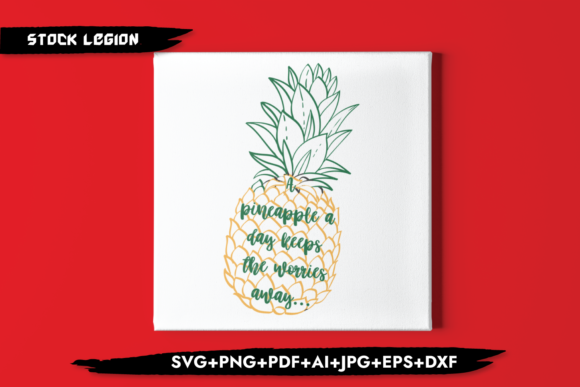Pineapple a Day Keeps Worries Away