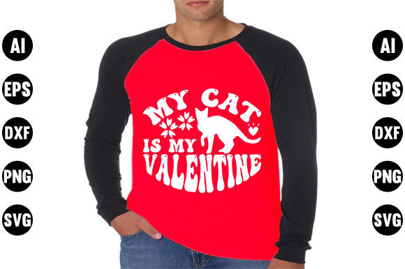 Valentines Day Quote SVG Design, My Cat