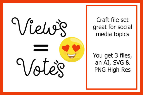 Views Equal Votes Craft File Graphics Review